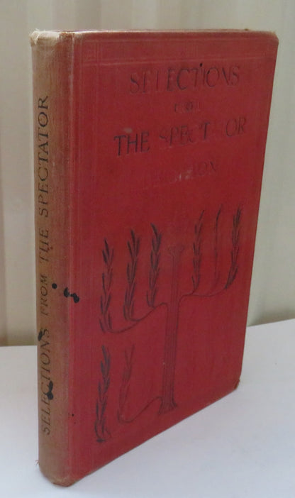 Selections From The Spectator With Intro and Notes By K. Deighton 1919 book image 2