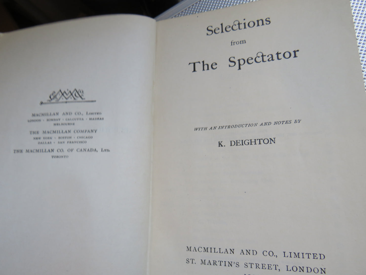 Selections From The Spectator With Intro and Notes By K. Deighton 1919