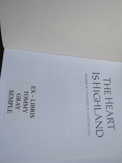 The Heart Is Highland Memories Of A Childhood In A Scottish Glen By Maisie Steven 2001 book image 2