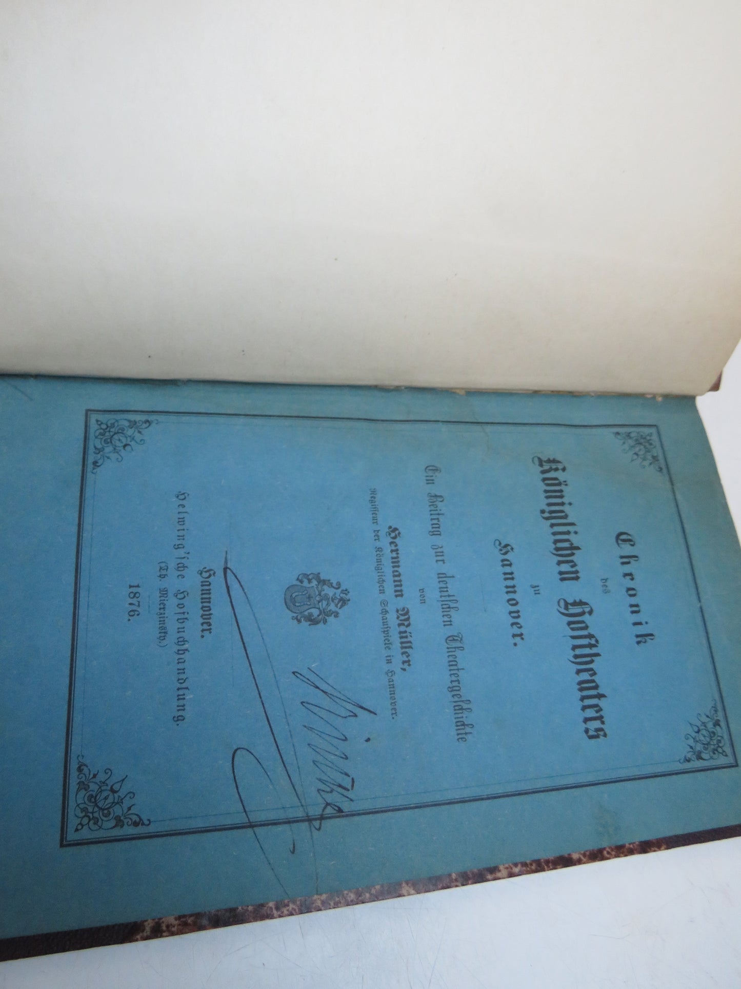 Chronik Des Koniglichen Hoftheaters Zu Hannover Von Hermann Muller 1876 Antique German Book