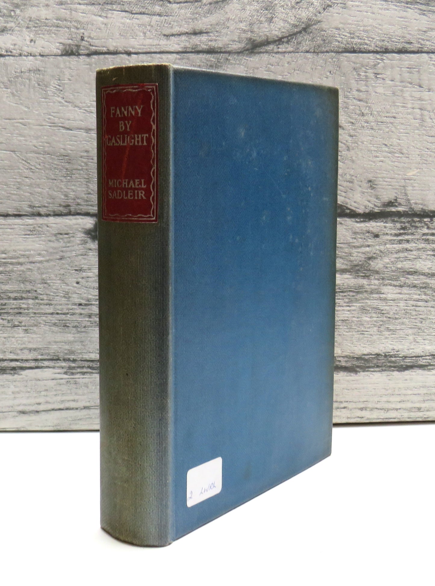 Fanny By Gaslight By Michael Sadleir 1947