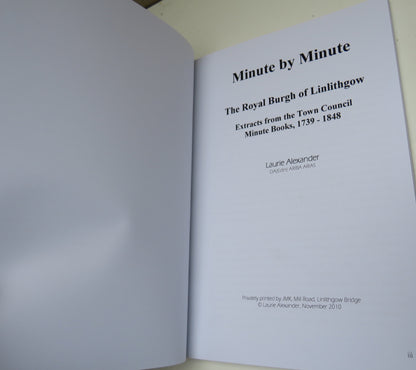 Minute by Minute, The Royal Burgh of Linlithgow by Laurie Alexander, 2010 book image 4