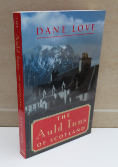 The Auld Inns of Scotland by Dane Love, 1997, Signed book image 2