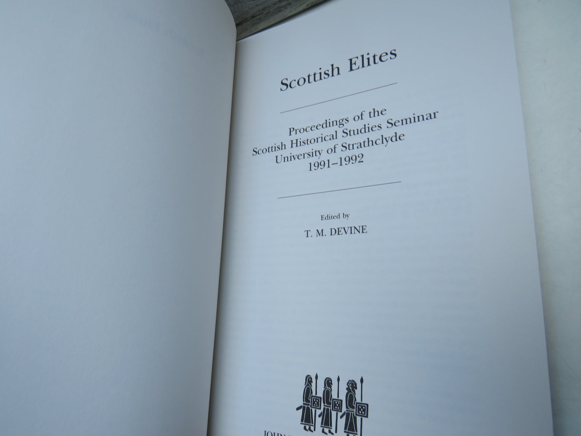 Scottish Elites Proceedings of the Scottish Historical Studies Seminar University of Strathclyde 1991-1992 Edited by T. M. Devine 1994 (Vintage Scottish History Book) book 4