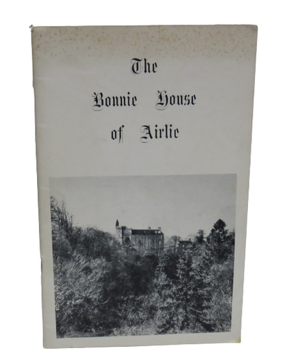 The Bonnie House or Airlie published by the 12th Earl of Airlie, 1963 book front cover