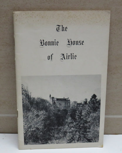 The Bonnie House or Airlie published by the 12th Earl of Airlie, 1963 book image 2