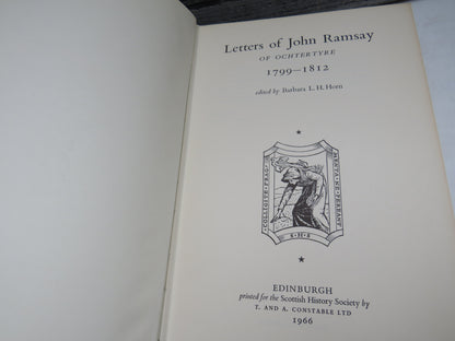 Letters of John Ramsay of Ochtertyre 1799-1812 Edited By Barbara L.H. Horn 1966