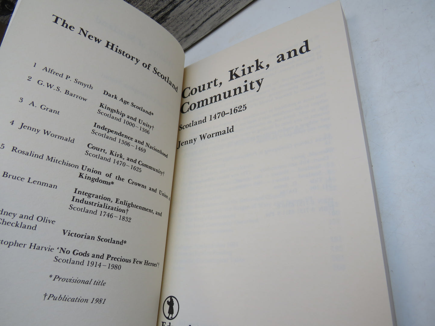 Court, Kirk, and Community Scotland 1470-1625 By Jenny Wormald 1981