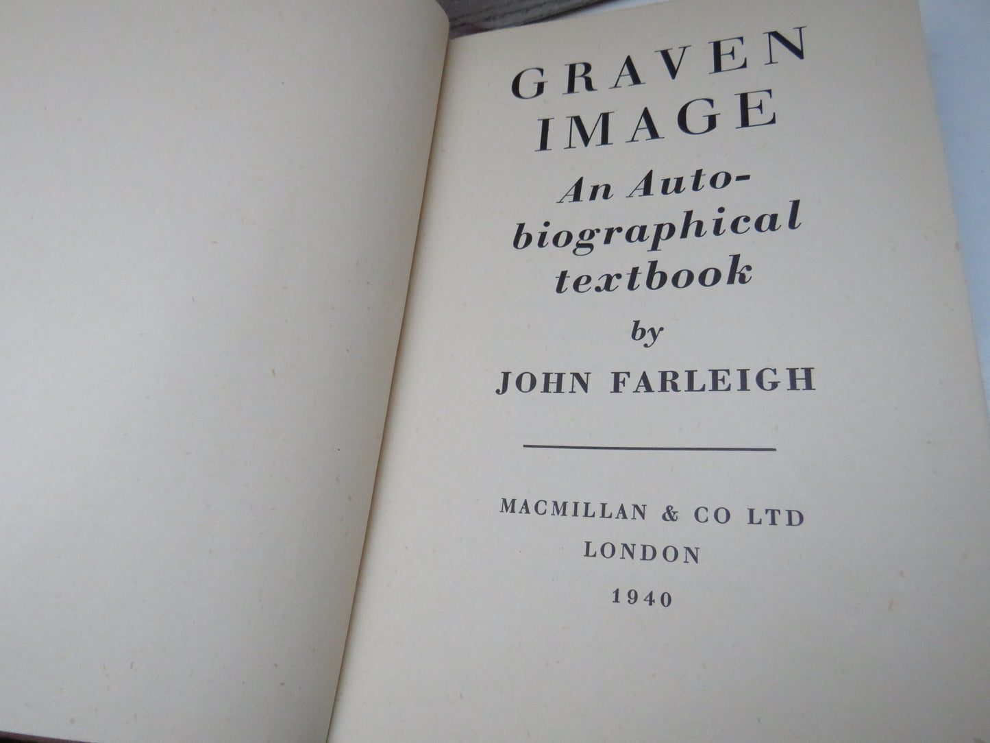 Graven Image An Auto-Biographical Textbook By John Farleigh 1940
