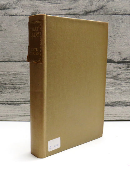That Lady A Novel By Kate O'Brien 1947