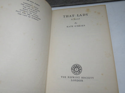 That Lady A Novel By Kate O'Brien 1947