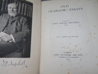 Old Glasgow Essays By The Late John Oswald Mitchell 1905