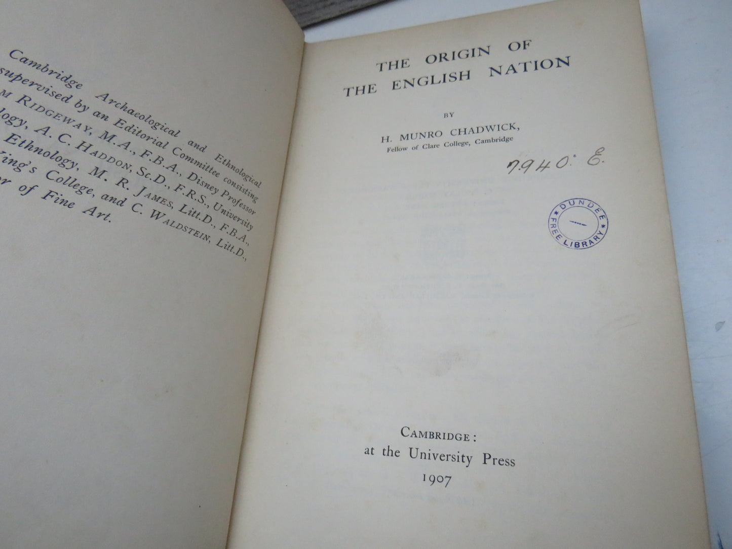The Origin of the English Nation By H. Munro Chadwick 1907