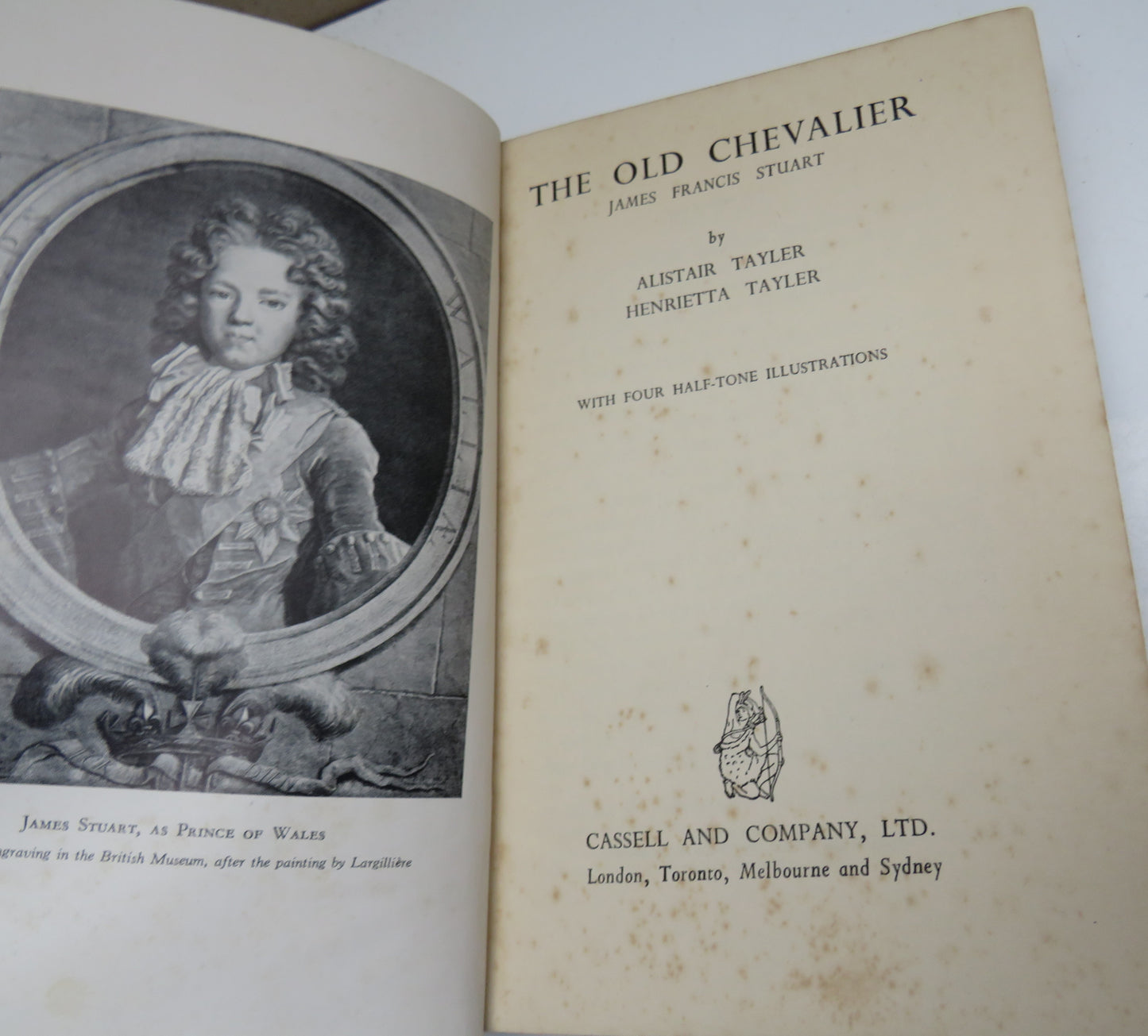 The Old Chevalier By Alistair Tayler and Henrietta Tayler 1934 1st Edition
