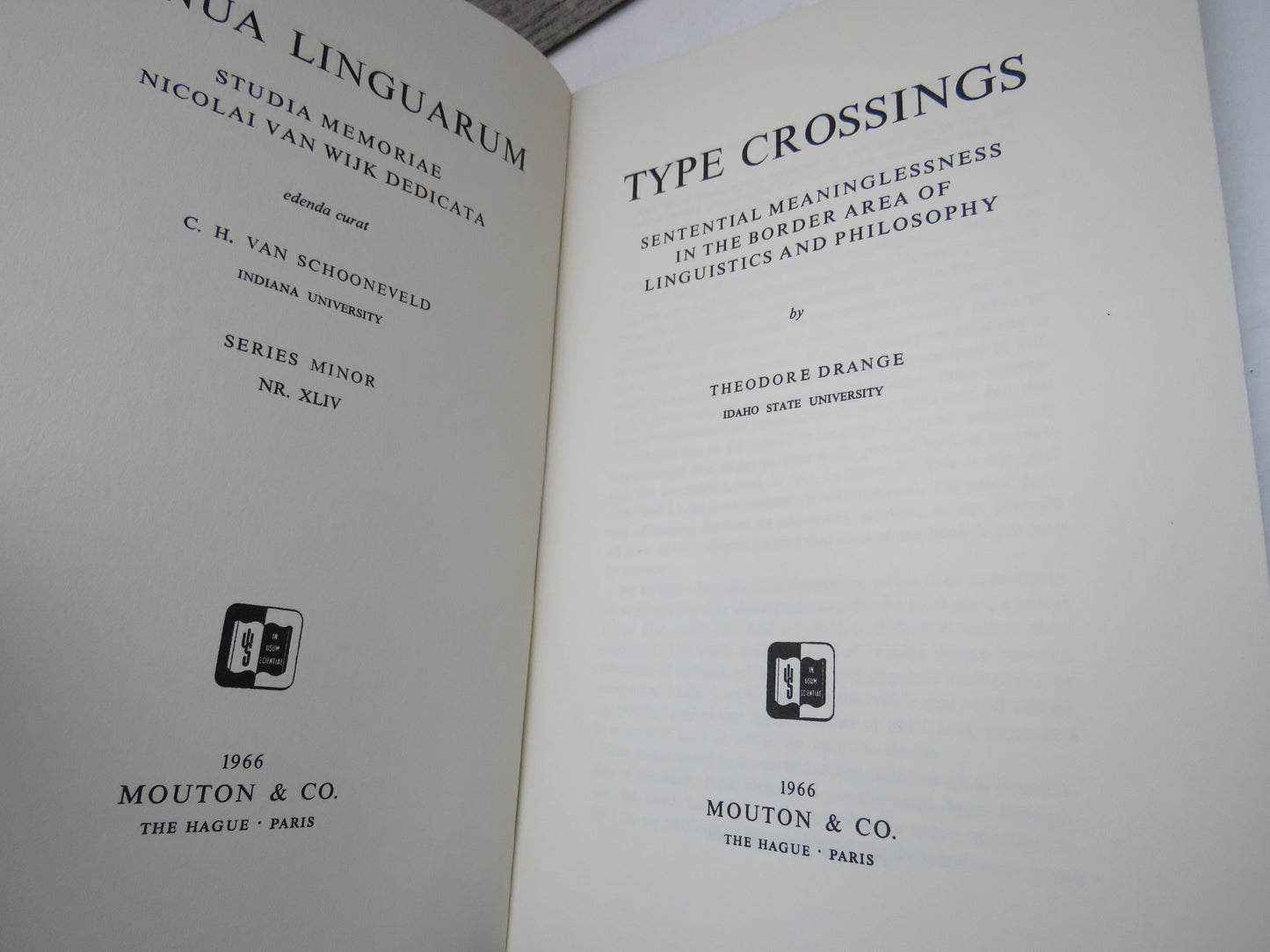 Type Crossings Sentential Meaninglessness In The Border Area of Linguistics and Philosophy By Theodore Drange 1966