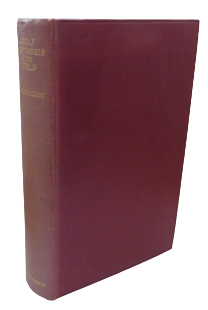 Great Short Novels Of The World A Collection of Complete Short Novels Chosen From The Literatures Of All Periods and Countries By Barrett H. Clark 1929