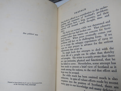 The Future of Scotland A Survey of the Present Position With Some Proposals For Future Policy By James A. Bowie 1939