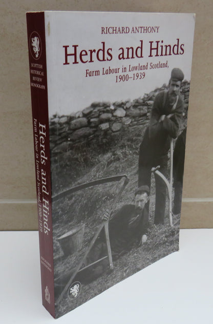 Herds and Hinds Farm Labour in Lowland Scotland, 1900 - 1939 By Richard Anthony 1997 book image 2