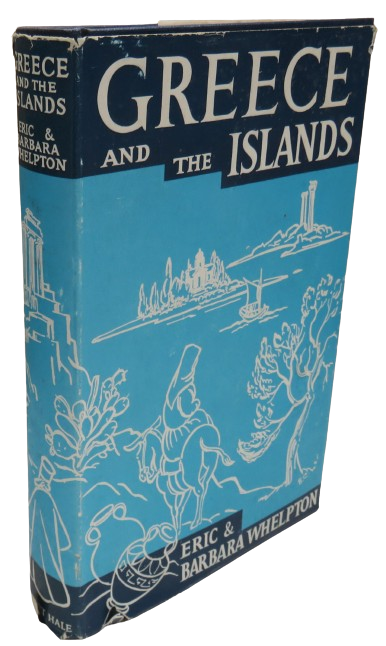 Greece and The Islands By Eric and Barbara Whelpton 1961 book front cover