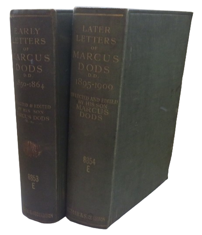 Early Letters & Later Letters Of Marcus Dods, D.D. (Late Principal of New College, Edinburgh) (1850- book front cover