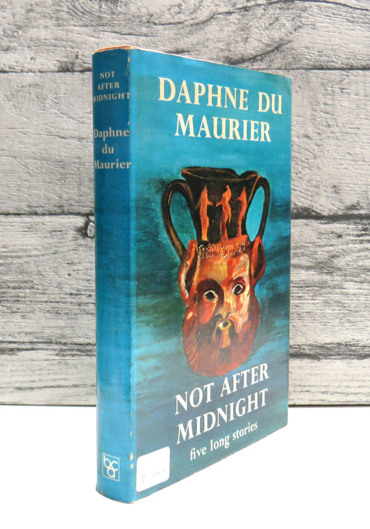 Not After Midnight and other Stories By Daphne Du Maurier 1972