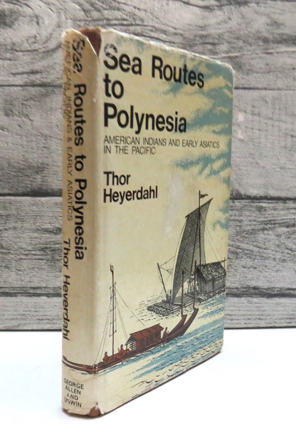 Sea Routes To Polynesia By Thor Heyerdahl 1968 book front cover