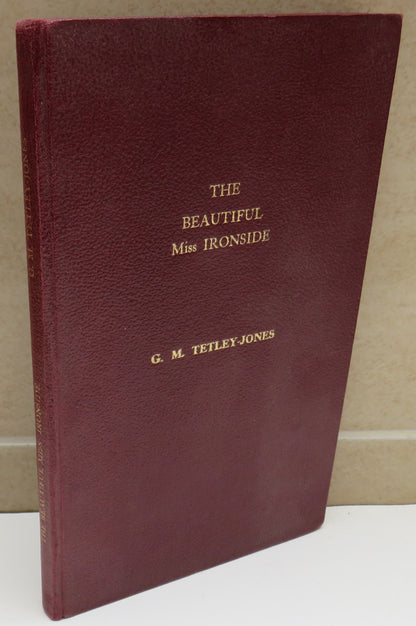 The Beautiful Miss Ironside By G.M. Tetley-Jones Author Signed book image 2