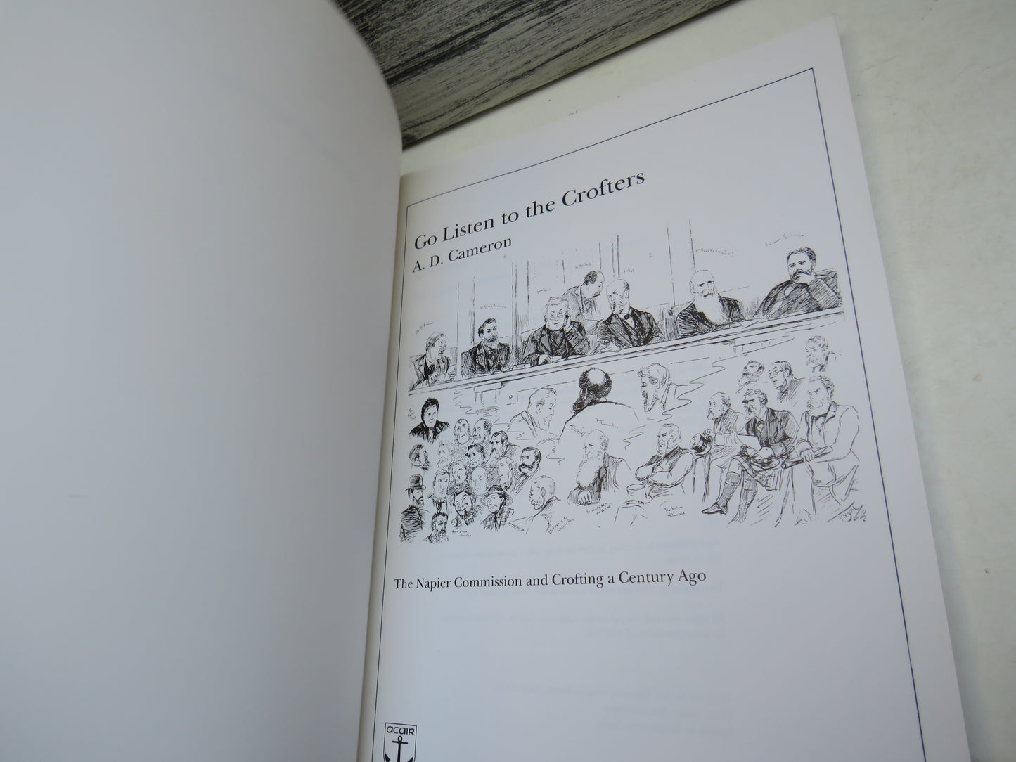Go Listen To The Crofters The Napier Commission & Crofting A Century Ago 1997