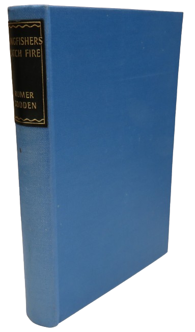Kingfishers Catch Fire By Rumer Godden 1955 book front cover