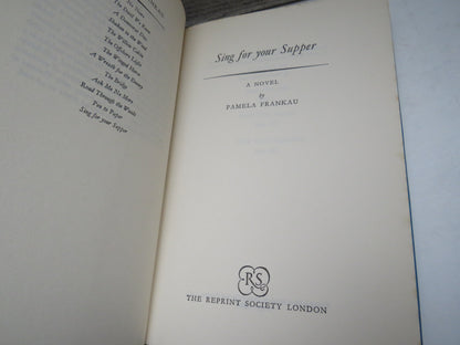 Sing For Your Supper A Novel By Pamela Frankau 1965