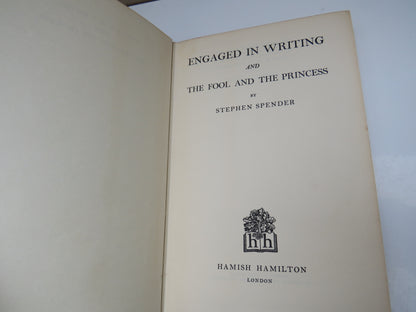 Engaged In Writing and The Fool and The Princess By Stephen Spender 1958 book image 4