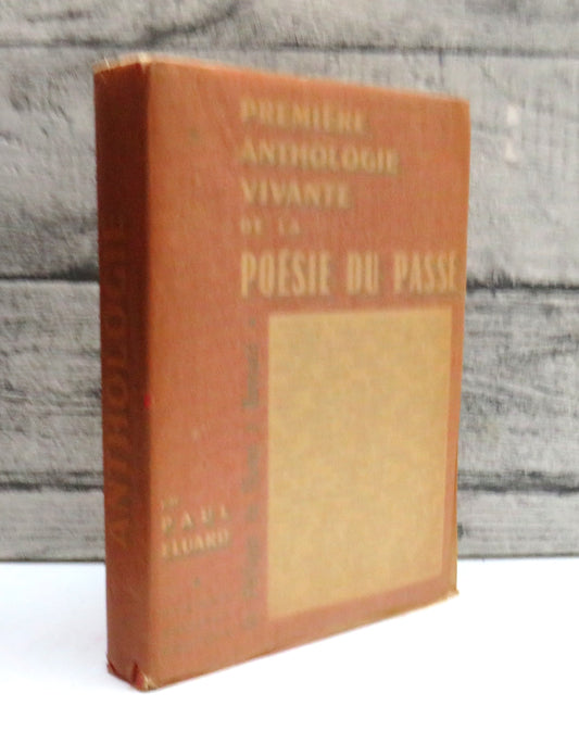 Premiere Anthologie Vivante De La Poesie Du Passe By Paul Eluard Vintage French Book