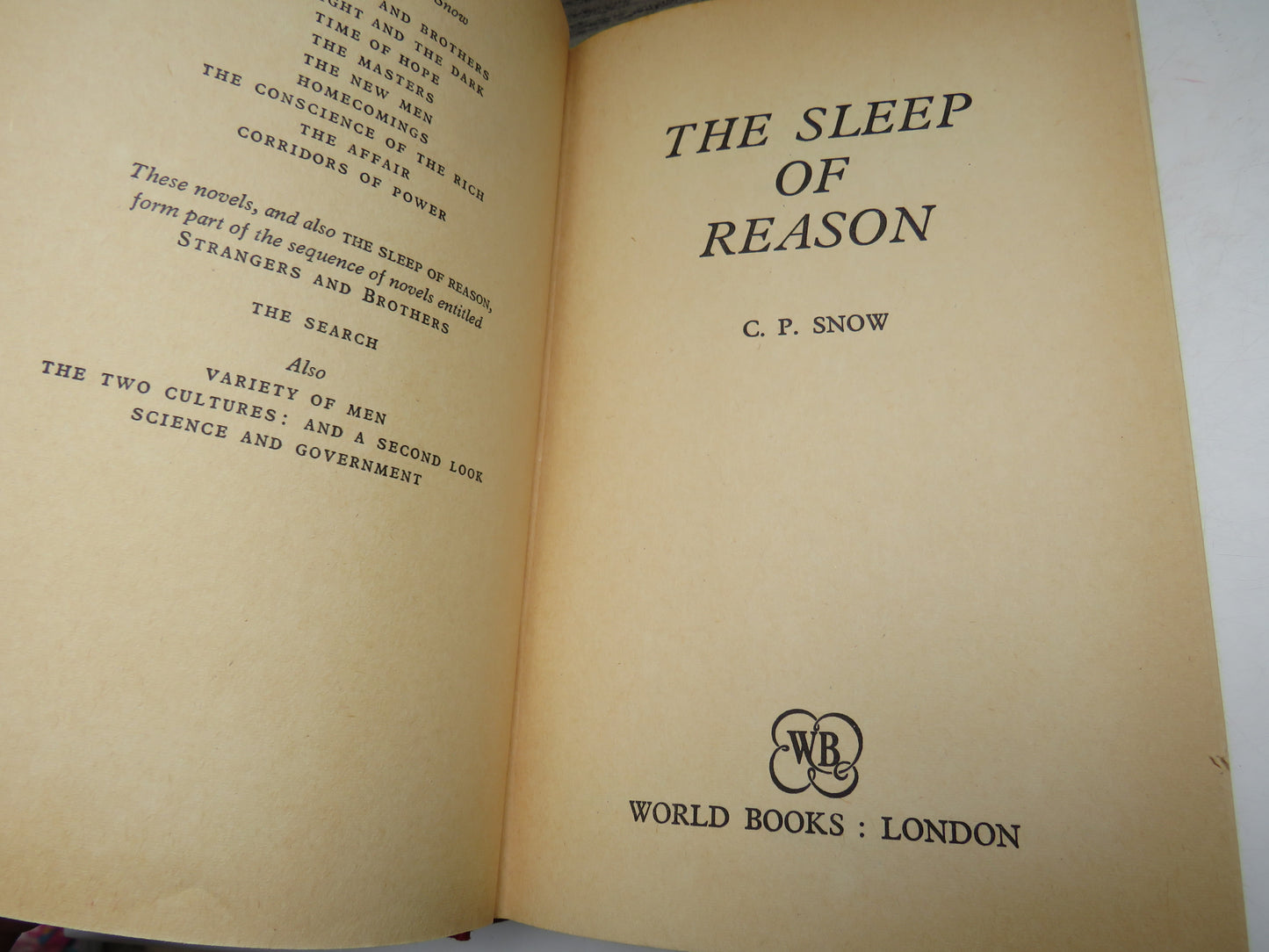 The Sleep of Reason By C. P. Snow 1969