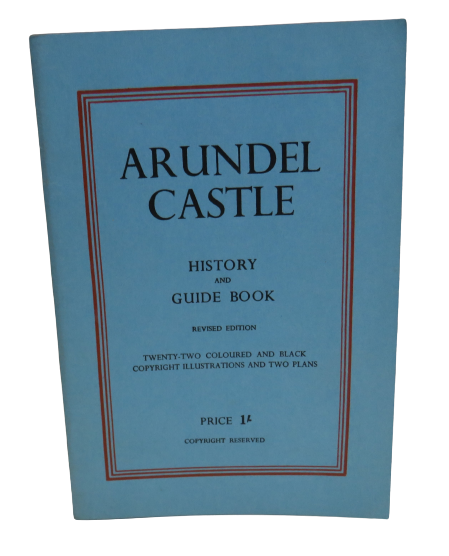 Arundel Castle History and Guide Book Revised Edition By The Lady Winefride Freeman book front cover