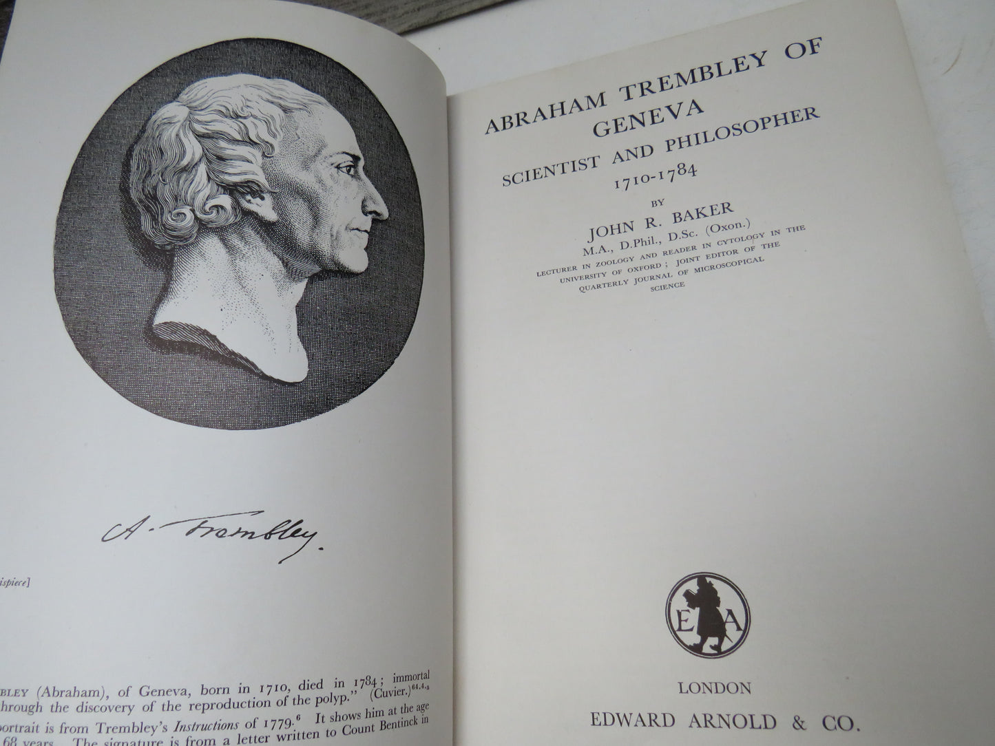 Abraham Trembley of Geneva Scientist and Philosopher 1710-1784 By John R. Baker 1952 (Vintage Science Biography) book 4