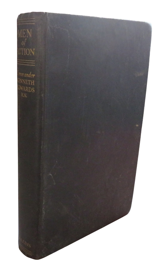 Men of Action By Commander Kenneth Edwards Royal Navy 1943