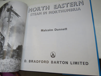 North Eastern Steam In Northumbria By Malcolm Dunnett 1973 book image 3