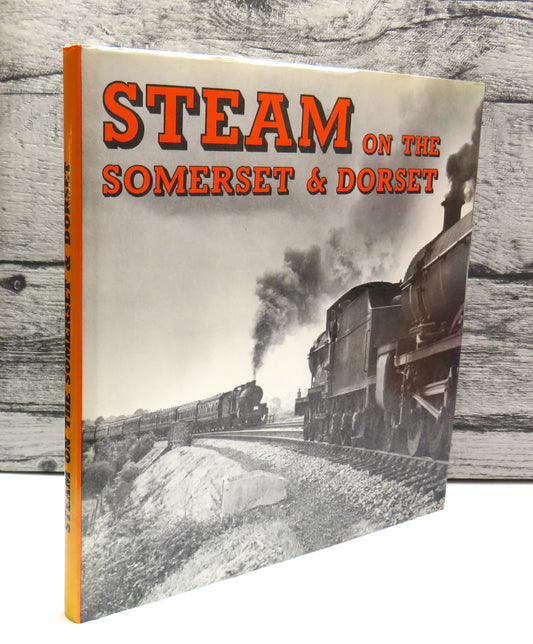 Steam On The Somerset & Dorset By G. A. Richardson 1975