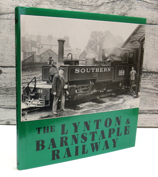 The Lynton & Barnstaple Railway By J. R. Yeomans