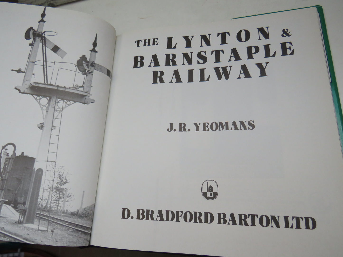 The Lynton & Barnstaple Railway By J. R. Yeomans