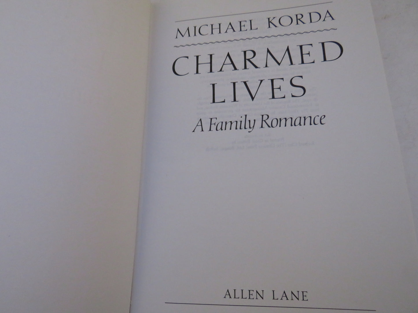 Charmed Lives A Family Romance By Michael Korda 1980