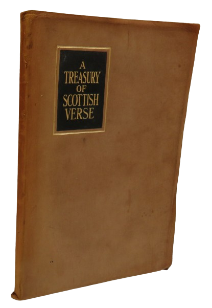 A Treasury of Scottish Verse Selected By H.A. Kellow 1912 book front cover