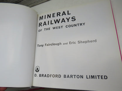 Mineral Railways Of The West Country By Tony Fairclough and Eric Shepherd 1975 book image 3