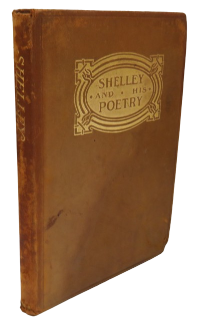 Shelley & His Poetry By E.W. Edmunds 1912 book front cover