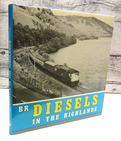 Br Diesels In The Highlands By G. Weekes 1976 book front cover