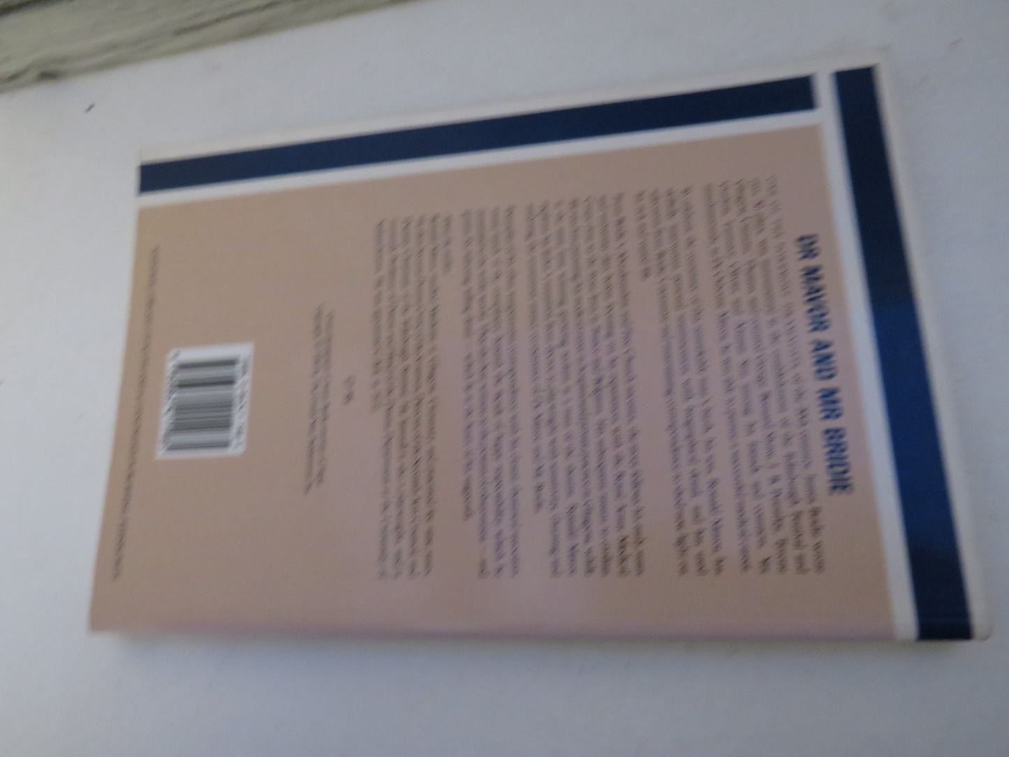 Dr Mavor and Mr Birdie Memories of James Bridie By Ronald Mavor 1988