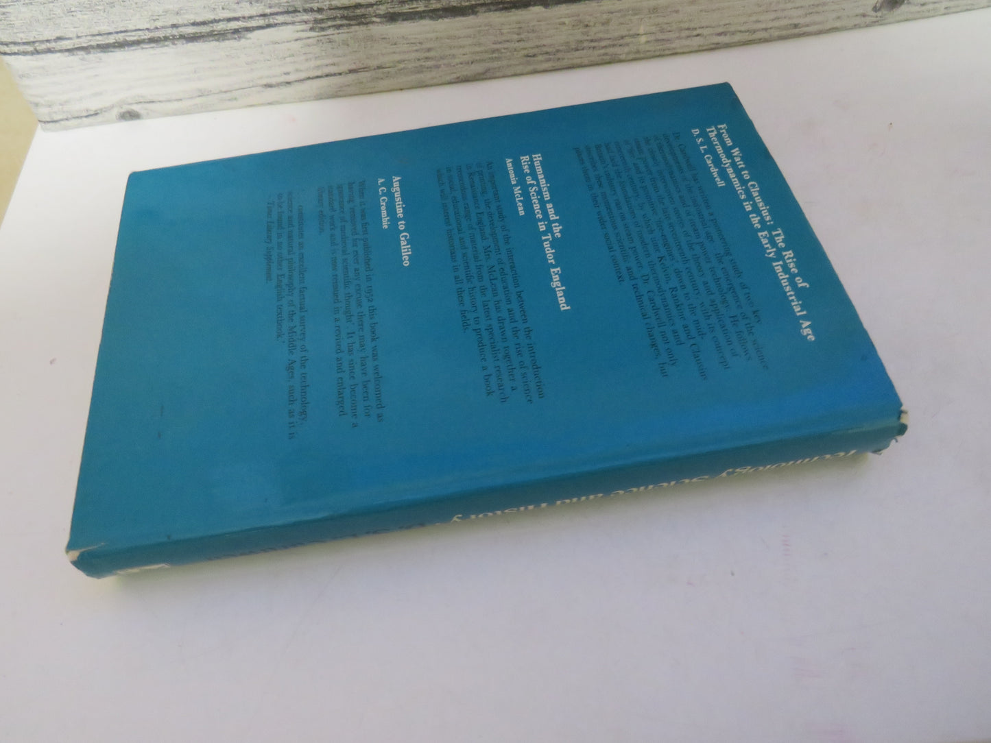 Technology, Science and History By D.S.L. Cardwell 1972