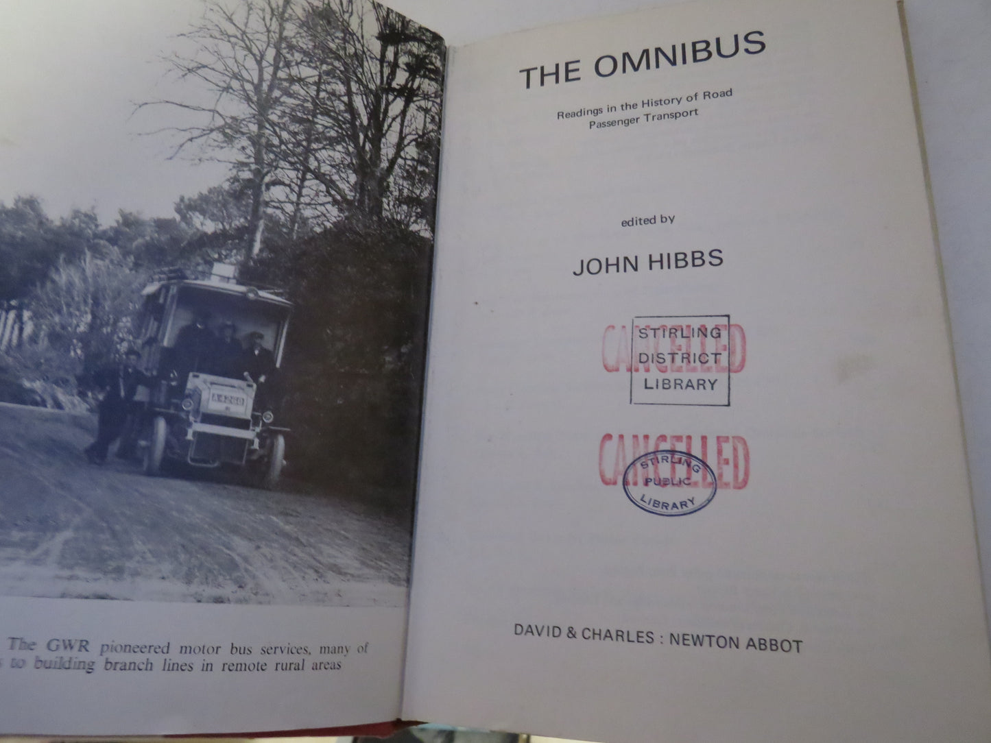 The Omnibus Readings In The History of Road Passenger Transport Edited By John Hibbs 1971