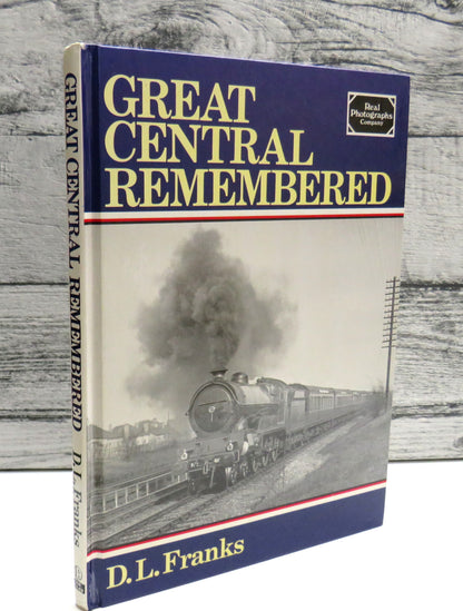 Great Central Remembered By D. L. Franks 1985 book front cover