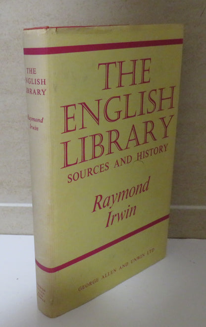 The English Library Sources and History By Raymond Irwin 1966 book image 2